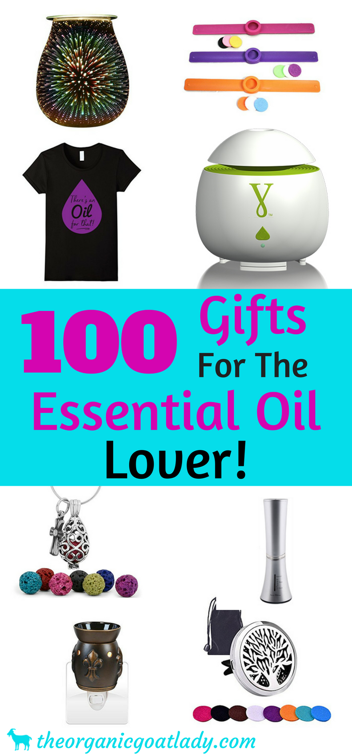 100 Gifts For The Essential Oil Lover!