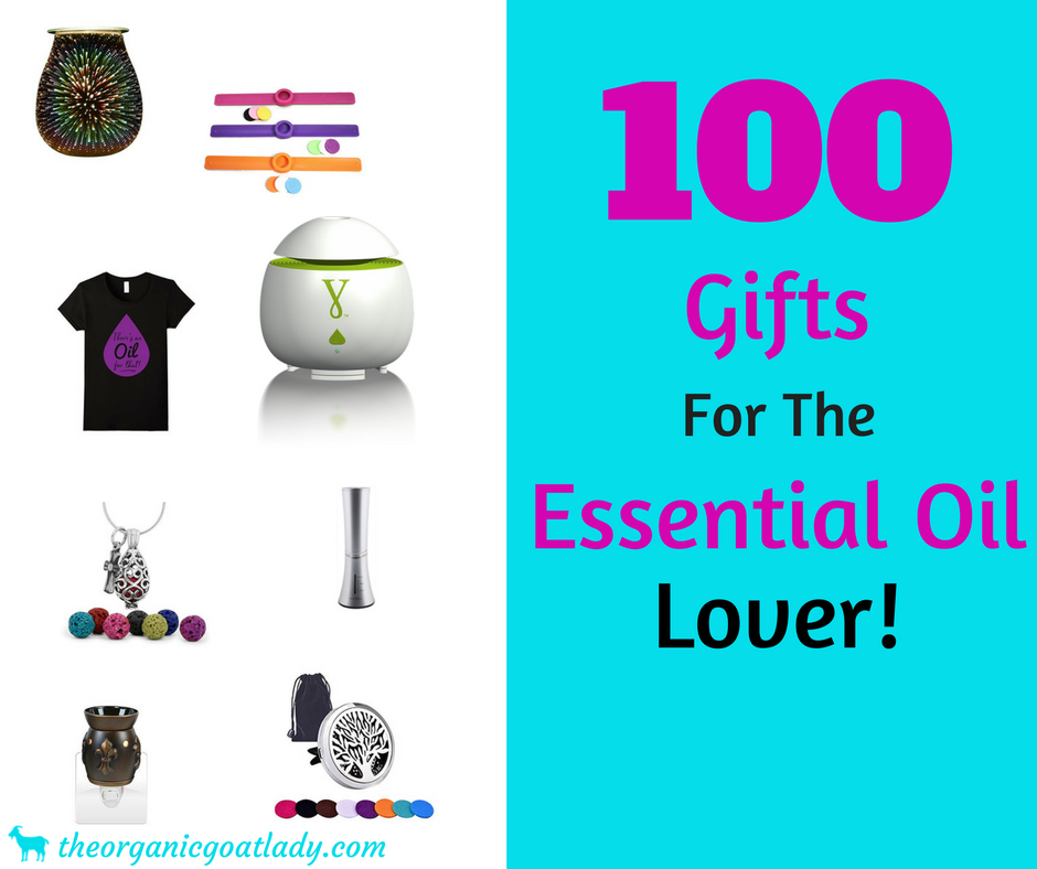 100 Essential Oil Gift Ideas!