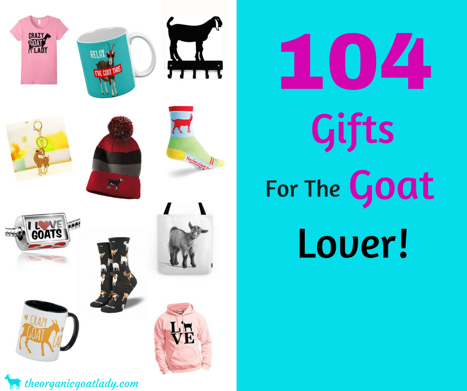104 Goat Gifts For Goat Lovers!