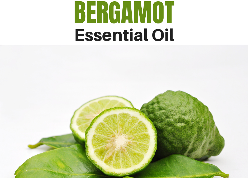 Why You Should Use Bergamot Essential Oil