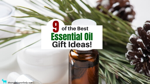 9 Essential Oil Gifts