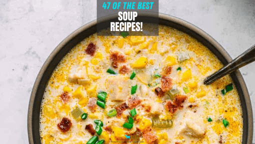 47 of the Best Fall and Winter Soup Recipes